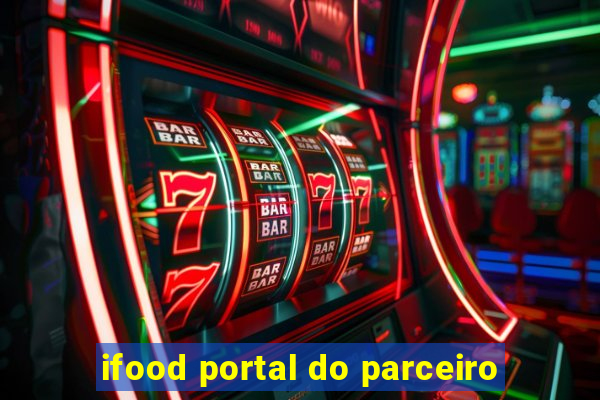 ifood portal do parceiro